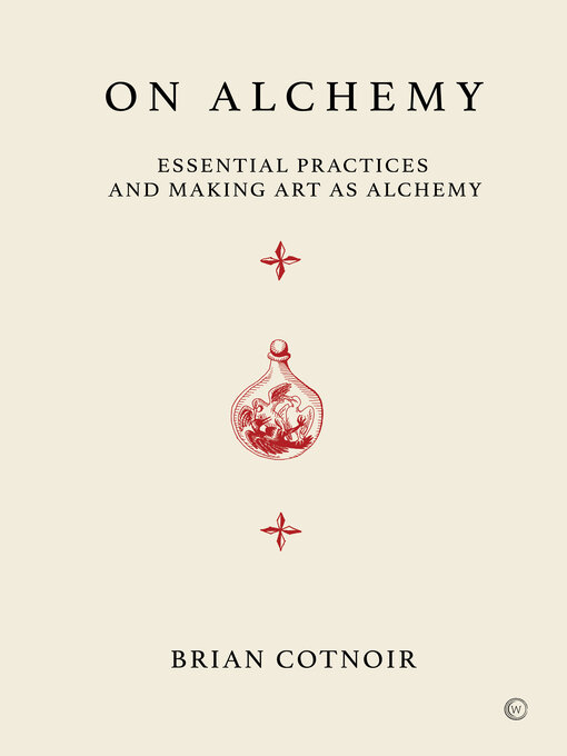 Title details for On Alchemy by Brian Cotnoir - Available